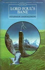 Lord Foul's Bane by Stephen R. Donaldson