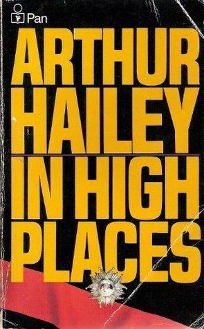 In High Places by Arthur Hailey