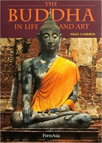 The buddha in life and art by Nigel Cameron