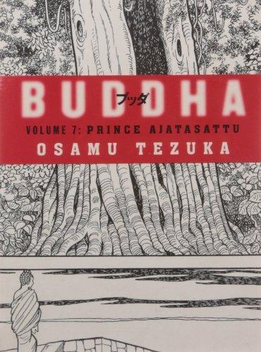 Buddha (7) - Prince Ajatasattu by Osamu Tezuka
