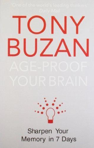 Age-Proof Your Brain by Tony Buzan