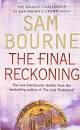 The Final Reckoning by Sam Bourne