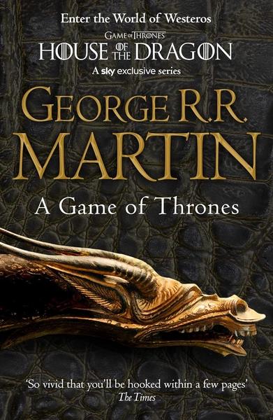 A Game of Thrones by George R. R. Martin