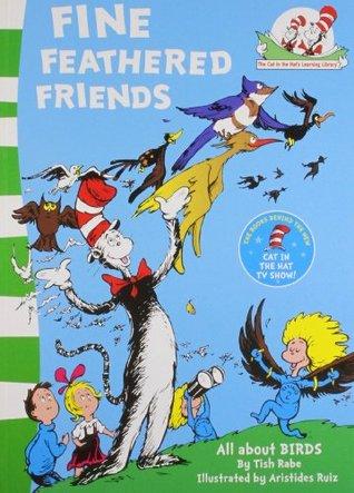 Fine Feathered Friends by Dr. Seuss