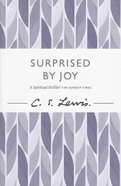 Surprised by Joy by C.S. Lewis