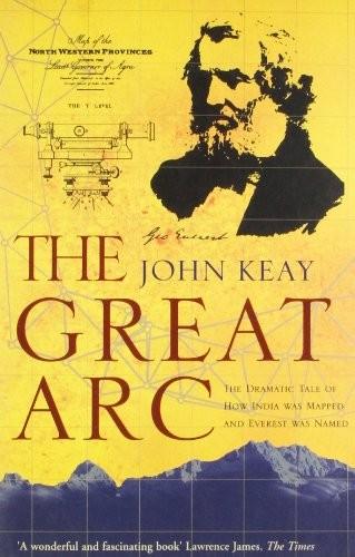 The Great Arc by John Keay