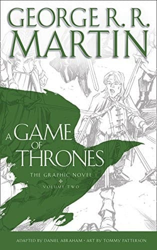 A Game of Thrones: Graphic Novel, Volume Two by George R. R. Martin, Daniel Abraham, Collectif