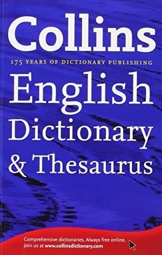 Collins English Dictionary and Thesaurus by Unassigned