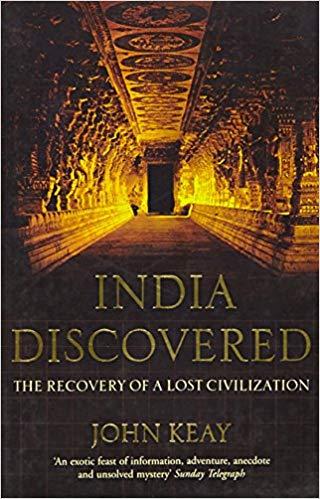India discovered by John Keay