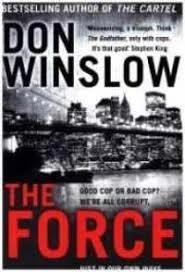 The Force by Don Winslow