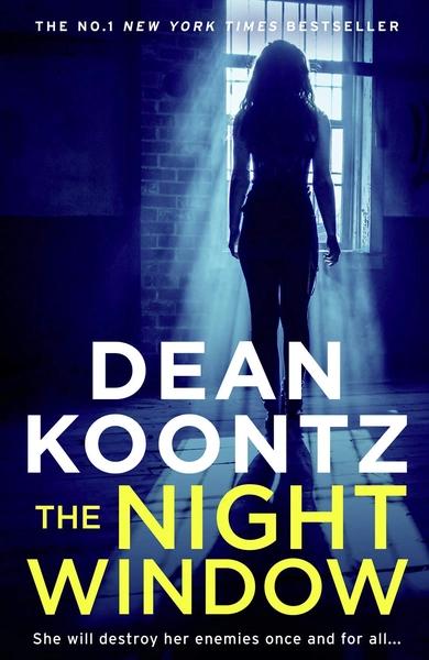 THE NIGHT WINDOW by Dean Koontz