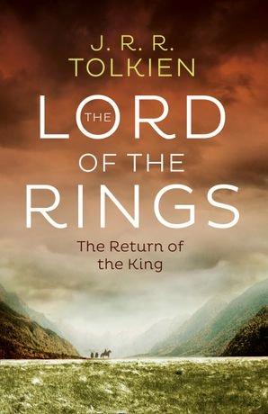 The Return of the King (the Lord of the Rings, Book 3) by J. R. R. Tolkien