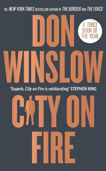 City on Fire by Don Winslow