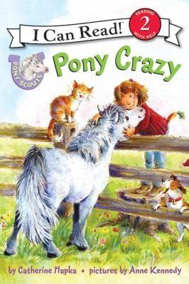 Pony Scouts Pony Crazy by Catherine Hapka
