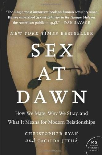 Sex at Dawn by Christopher Ryan, Cacilda Jetha