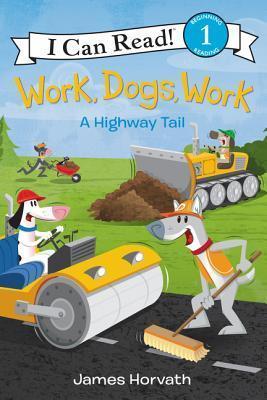 Work, Dogs, Work by Sarah Albee