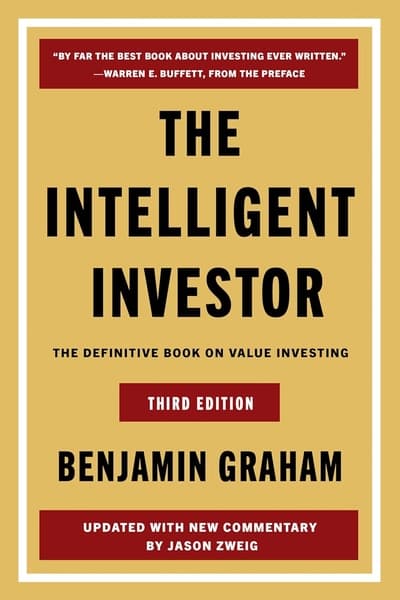 The Intelligent Investor by Benjamin Graham