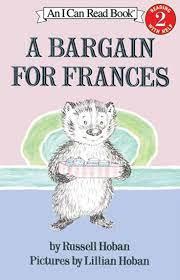 A Bargain for Frances by Russell Hoban