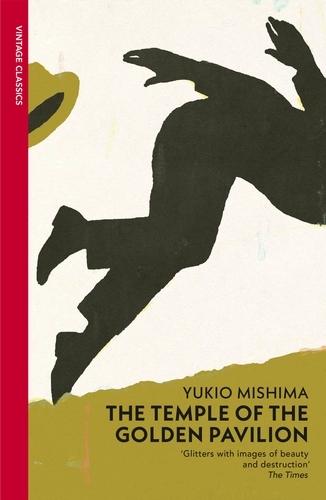 The Temple of the Golden Pavilion by Yukio Mishima