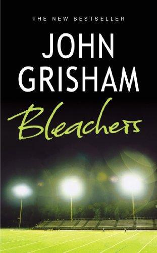 Bleachers by John Grisham