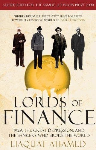 Lords of Finance by Liaquat Ahamed