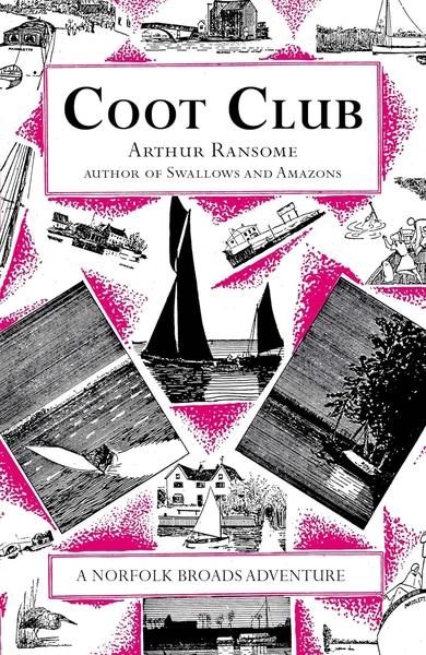 Coot Club by Arthur Ransome