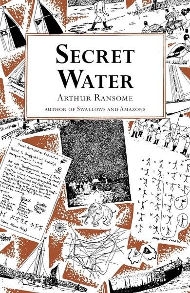 Secret Water by Arthur Ransome