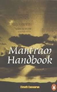 Mantram handbook by Eknath Easwaran