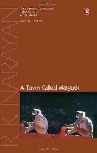 A Town Called Malgudi by R.K. Narayan