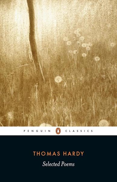 Selected Poems by Thomas Hardy