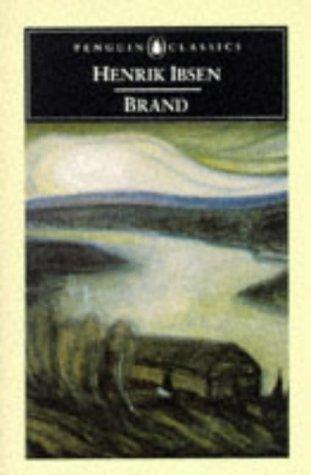 Brand by Henrik Ibsen