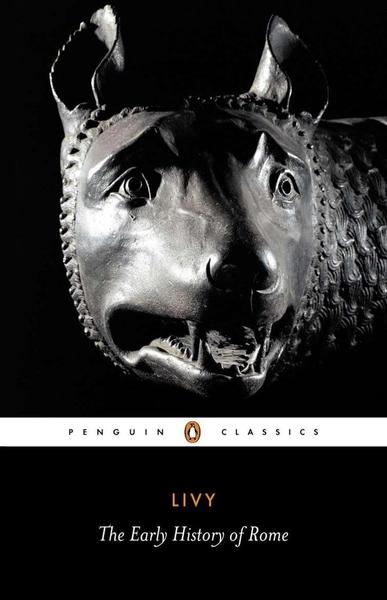 The Early History of Rome by Livy
