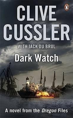 Dark Watch by Clive Cussler, Jack Du Brul