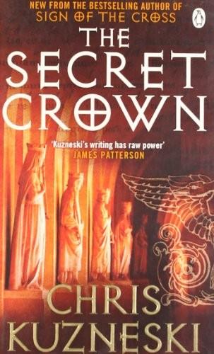 The Secret Crown by Chris Kuzneski