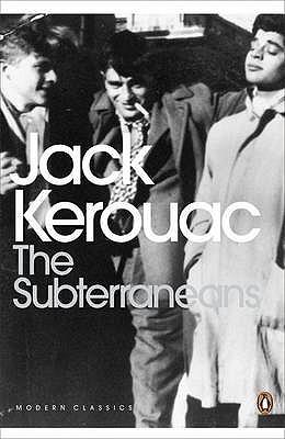 The Subterraneans by Jack Kerouac