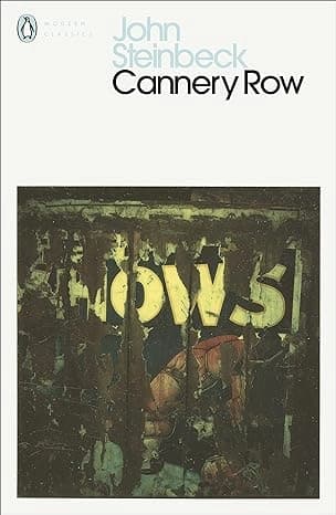 Cannery Row by John Steinbeck