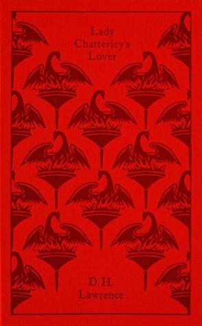 Lady Chatterley's Lover, PRH Clothbound Classics by Michael Squires, Doris May Lessing, Dh Lawrence
