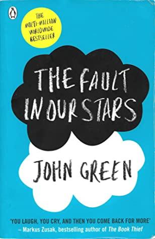 The Fault in Our Stars by John Green