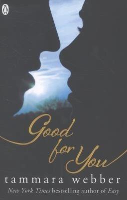 Good for You by Tammara Webber