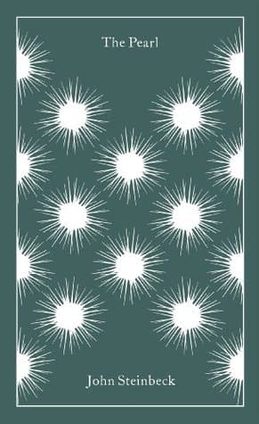The Pearl, PRH Clothbound Classics by John Steinbeck