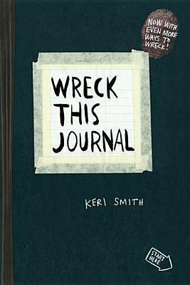 Wreck this Journal by Keri Smith