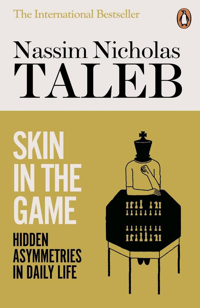SKIN IN THE GAME by Nassim Nicholas Taleb
