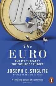 The Euro by Joseph Stiglitz