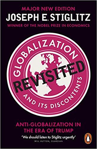 Globalization and Its Discontents Revisited by Joseph Stiglitz