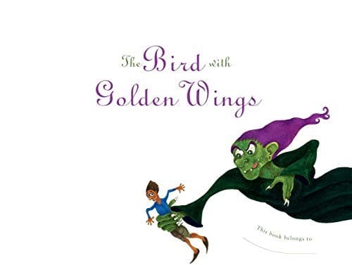 The Bird with Golden Wings by Sudha Murty