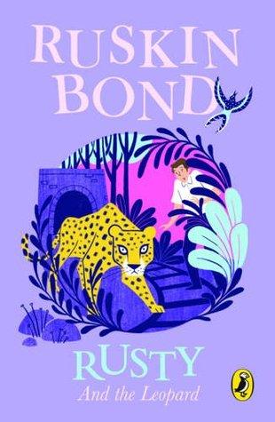 Rusty and the Leopard by Ruskin Bond
