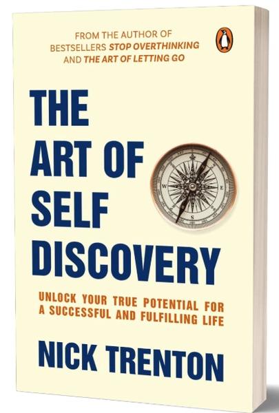 The Art of Self Discovery by Nick Trenton