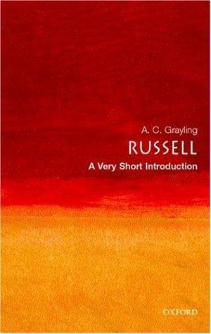 Russell: A Very Short Introduction by A.C. Grayling