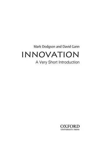Innovation: A Very Short Introduction by Mark Dodgson, David Grann
