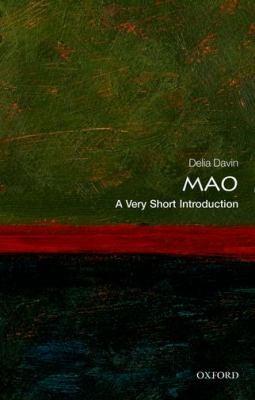 Mao: A Very Short Introduction by Delia Davin